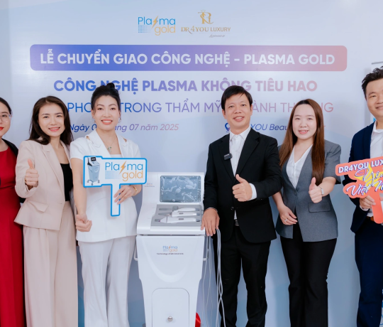 Plasma Gold x Dr4you: Khẳng định bước tiến trong thẩm mỹ nội khoa tại Việt Nam